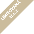 LIMITOVANÁ EDICE